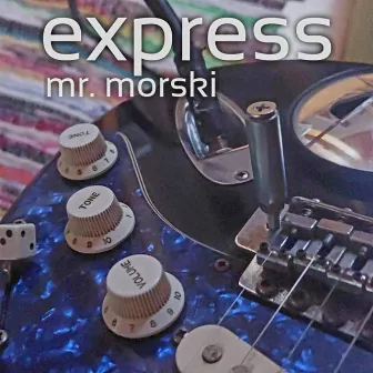 Express by Mr. Morski