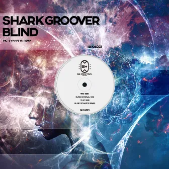 Blind by SHARK GROOVER