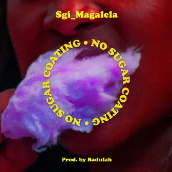 No Sugar Coating (radio edit) by Sgi_Magalela