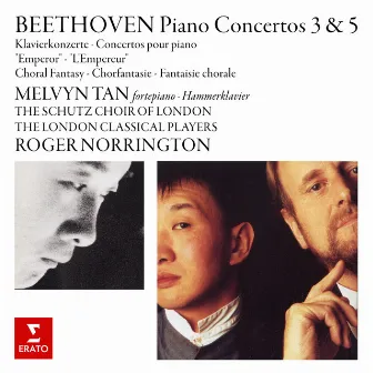 Beethoven: Choral Fantasy, Piano Concertos Nos. 3 & 5 