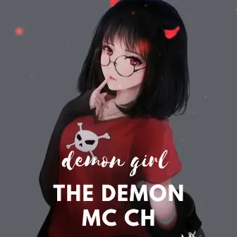 Demon Girl by The Demon Mc Ch