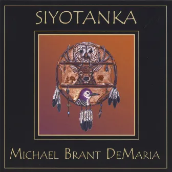 Siyotanka by Michael Brant DeMaria