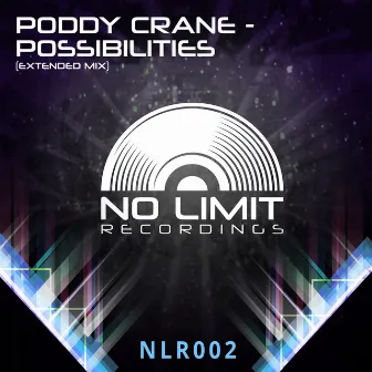 Possibilities (Extended Mix) by Poddy Crane