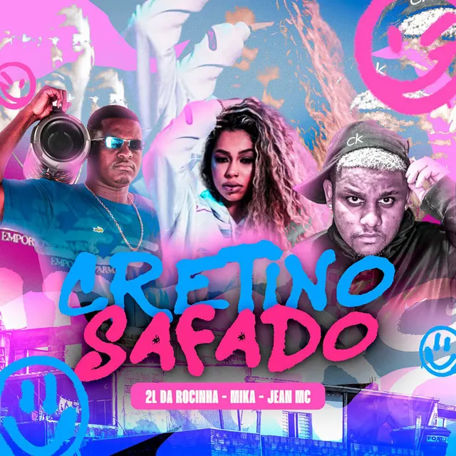 Cretino Safado