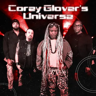 Corey Glover's Universe by Corey Glover