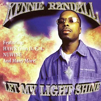 Let My Light Shine by Kennie Ken