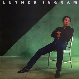 Luther Ingram by Luther Ingram