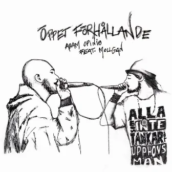 Öppet Förhållande (feat. Mollgan) by Adam Opinio