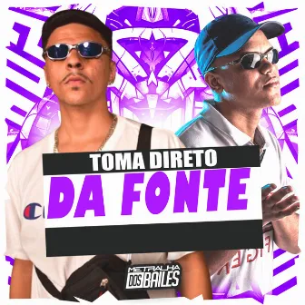 Toma Direto da Fonte by DJ Moraez