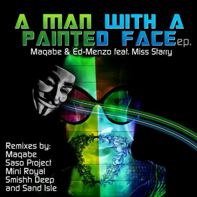 Man With A Painted Face (feat. Miss Starry) - Smishh Deep Urban Groove Mix