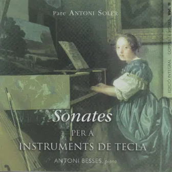 Pare Antoni Soler Sonatas For Keyboard Vol. 3 by Antoni Besses