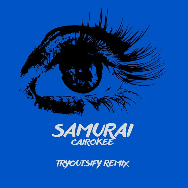 Samurai Cairokee - Tryoutsify Remix