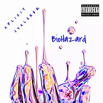 BioHazard by Xplicit