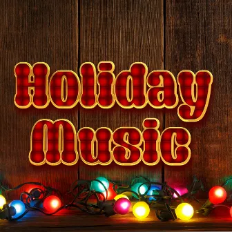 Magical Holiday Music Mix by Holiday Music