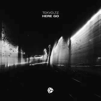 Here Go by TekVoltz