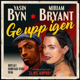 Ge upp igen by Miriam Bryant