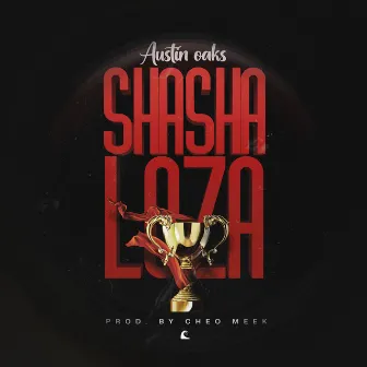 Shashaloza by Austin Oaks