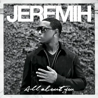 All About You by Jeremih