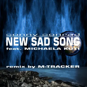 New Sad Song (Remix) by M-Tracker