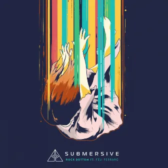 Rock Bottom by SUBMERSIVE