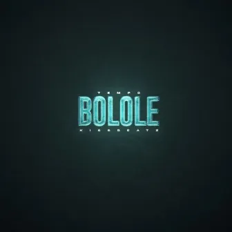 Bolole by T E M P O