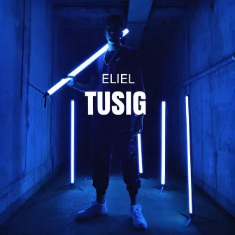 Tusig by Eliel