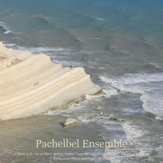 Pachelbel, Bach, Vivaldi, Albinoni, Rinaldi, Mozart, Mendelssohn, Wagner: Canon in D, Air on the G String, Guitar Concerto, Paris Concerto, Adagio in G minor, Orchestral, Piano and Organ Works by Pachelbel Ensemble