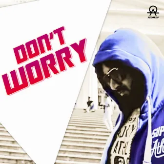 Don't Worry by All Ok