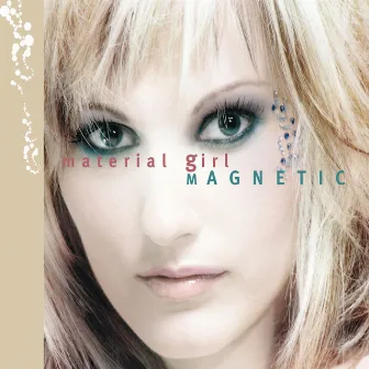 Material Girl by Magnetic