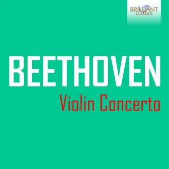 Beethoven: Violin Concerto by Utrecht Symphony Orchestra