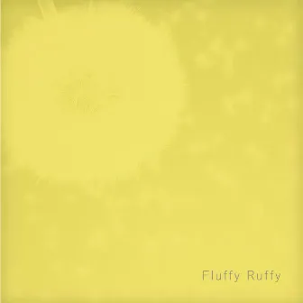 Fluffy Ruffy by YOKO.T