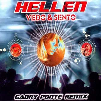 Vedo & sento (Gabry ponte remix) by Hellen