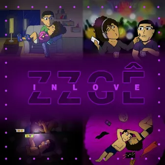 Zzgê in Love by ZZGÊ OFICIAL