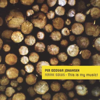 Ferme Solus - This Is My Music! by Per Oddvar Johansen