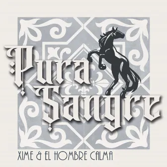 Pura Sangre by Xime