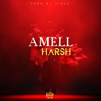 Harsh by Amell