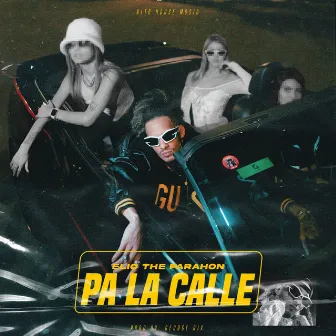 PA LA CALLE (La S) by Elio The Farahon