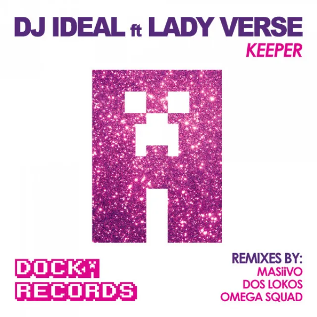 Keeper (feat. Lady Verse) - Dos Lokos Remix