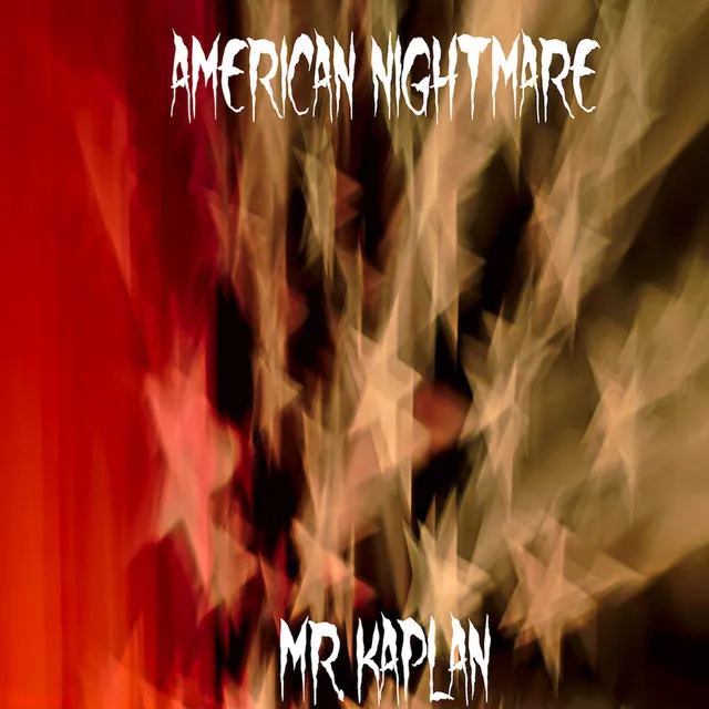 American Nightmare