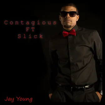 Contagious by Jay Young