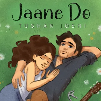 Jaane Do by TUSHAR JOSHI