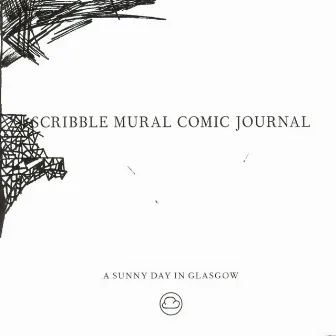 Scribble Mural Comic Journal by A Sunny Day In Glasgow