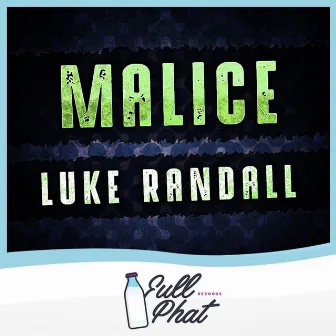 Malice by Luke Randall