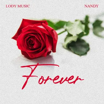 Forever by Lody Music