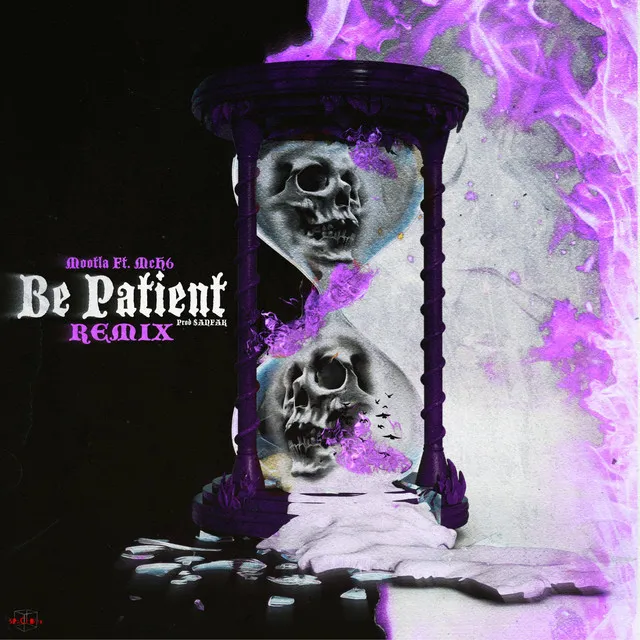 Be Patient - Remix