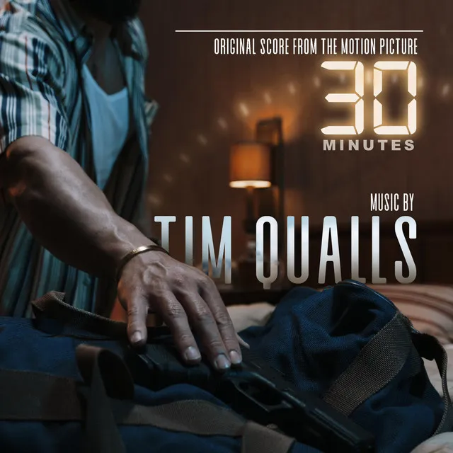 30 MINUTES (Original Score of the Motion Picture)