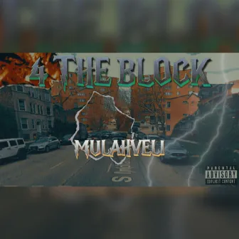 4 The Block by MulahVeli