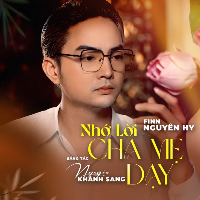 Nhớ Lời Cha Mẹ Dạy