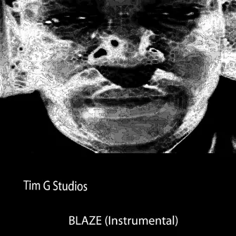 Blaze (Instrumental) by Tim G Studios