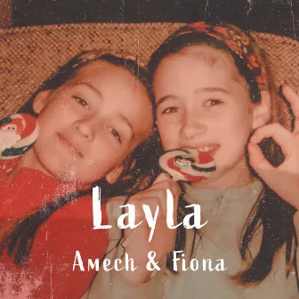 Layla by Amech